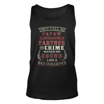 They Call Me Papaw Because Partner In Crime Dad Graphic Tank Top | Mazezy