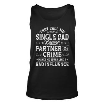 They Call Me Single Dad Grandpa Papa Fathers Day Tank Top | Mazezy
