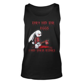 They Hid The Eggs Horror Easter Horror Bunny Easter Tank Top | Mazezy