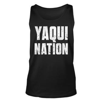 Yaqui Nation For Proud Native American From Yaqui Tribe Unisex Tank Top | Mazezy