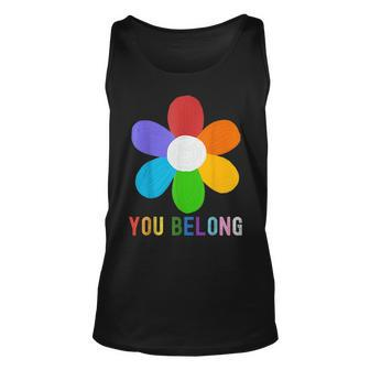 You Belong Lgbtq Funny Outfit Quotes Family Pride Month Unisex Tank Top | Mazezy