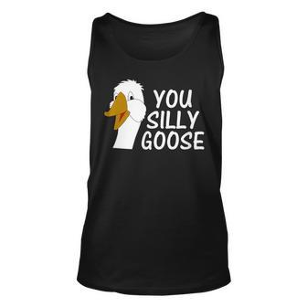 You Silly Goose Funny Novelty Humor Unisex Tank Top | Mazezy DE