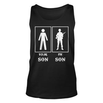 Your Son And My Son In Us Army Veteran Dad Unisex Tank Top | Mazezy
