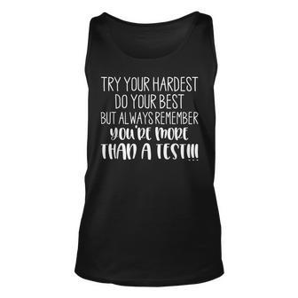 Youre More Than A Test Test Day Motivational Quote Unisex Tank Top - Thegiftio UK