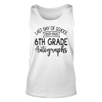 2023 Last Day Of School Autograph 6Th Grade Graduation Party Tank Top | Mazezy