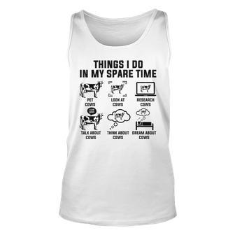 6 Things I Do In My Spare Time Cows Farm For Cows Lovers Tank Top | Mazezy DE