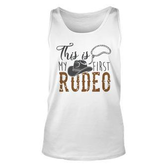 This Actually Is My First Rodeo Cowboy Cowgirl Rodeo Tank Top | Mazezy