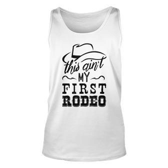 This Aint My First Rodeo Bull Riding American Rodeo Tank Top | Mazezy