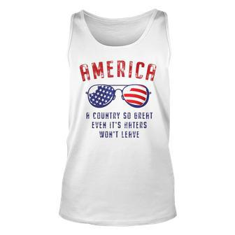 America A Country So Great Even Its Haters Wont Leave Usa Unisex Tank Top - Thegiftio UK