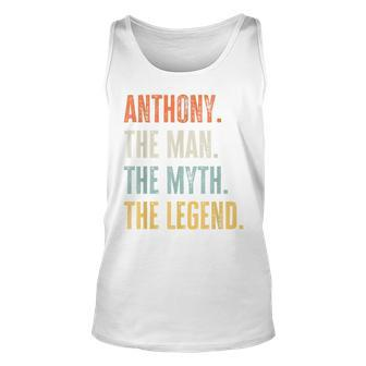 Anthony Man Myth Legend Funny Best Name Anthony Unisex Tank Top | Mazezy