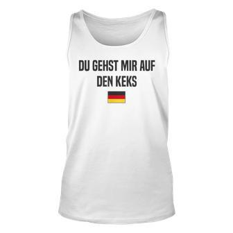 Auf Den Keks Gehen German Language Germany German Saying Unisex Tank Top - Thegiftio UK