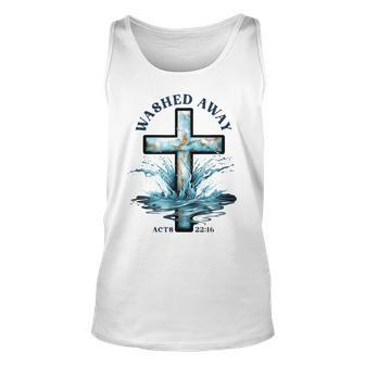 Baptism Washed Away Acts 22 Quote Baptized Water Cross Tank Top | Mazezy