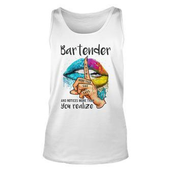 Bartender Knows More Than She Says And Notices Colorful Lips Unisex Tank Top - Thegiftio UK