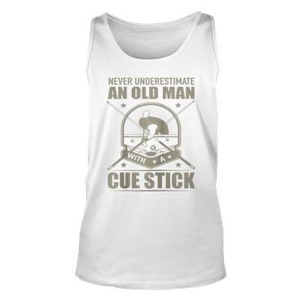 Billiard Never Underestimate An Old Man With A Cue Stick Unisex Tank Top - Seseable