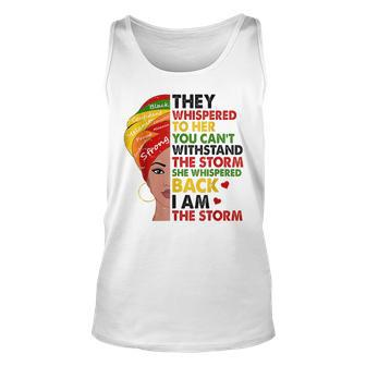 Black History Junenth African Woman Afro I Am The Storm Unisex Tank Top | Mazezy