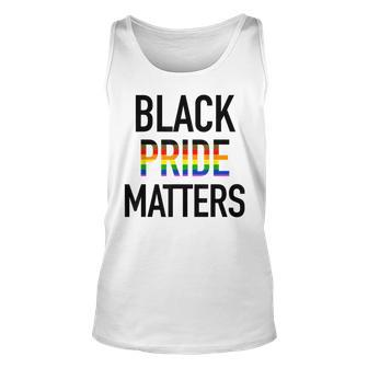 Black Pride Matters Black Gay Pride Lgbtq Equality Unisex Tank Top | Mazezy AU