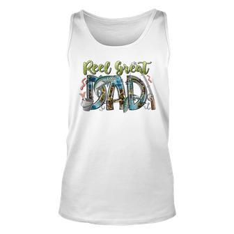 Camo Reel Great Dad Fisherman Daddy Happy Fathers Day For Dad Tank Top | Mazezy