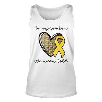 Childhood Cancer Awareness Month In September We Wear Gold Tank Top | Mazezy