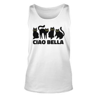 Ciao Bella A Group Of Cats With Slogan Italian Graphic Unisex Tank Top | Mazezy