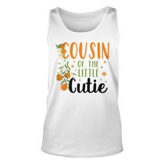 Cousin Little Cutie Baby Shower Orange 1St Birthday Party Unisex Tank Top - Seseable