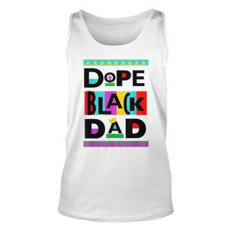 Crown Of Royalty Dope Black Dad Mens Gift For Mens Unisex Tank Top | Mazezy
