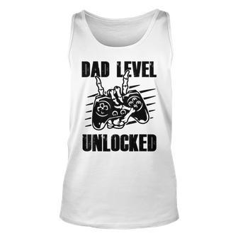 Dad Level Unlocked Funny New Dad Soon To Be Father Gift Unisex Tank Top | Mazezy