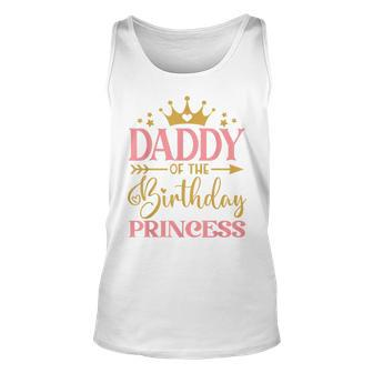 Daddy Of The Birthday For Girl - 1St Birthday Princess Girl Unisex Tank Top - Seseable