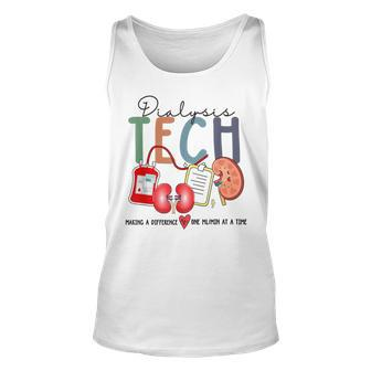 Dialysis Technician Making Difference One Ml Min At A Time Tank Top | Mazezy