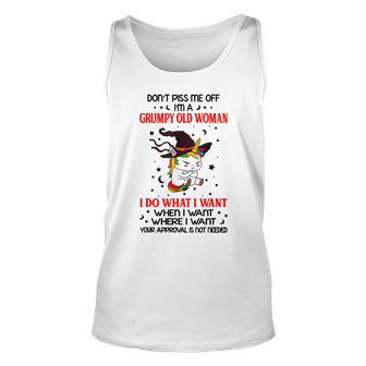 Dont Piss Me Off Im A Grumpy Old Woman I Do What I Want Unisex Tank Top | Mazezy