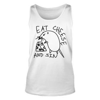 Eat Cheese And Sin Unisex Tank Top | Mazezy