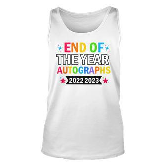 End Of The Year Autographs 2022 2023 Last Day Of School Unisex Tank Top | Mazezy