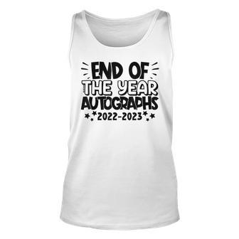 End Of The Year Autographs 2022-2023 Last Day Of School Unisex Tank Top | Mazezy