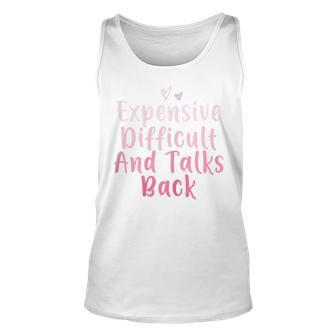 Expensive Difficult And Talks Back Mothers Day Mom Heart Unisex Tank Top - Seseable