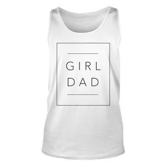 Father Of Girls Gift Proud New Girl Dad Unisex Tank Top | Mazezy