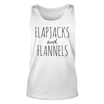 Flapjacks And Flannels Fall Festive M W & Youth Gift For Women Unisex Tank Top - Thegiftio UK