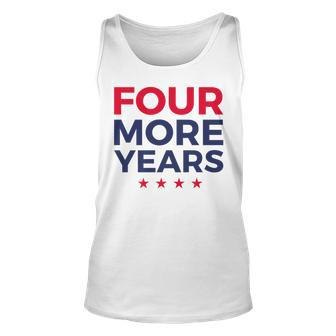 Four More Years Trump 2020 Presidential Campaign Support Gift For Women Unisex Tank Top - Thegiftio UK