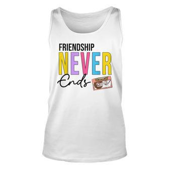 Friendship Never Ends Make It Last Forever 90'S Bachelorette Tank Top