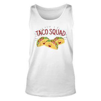 Funny Taco Squad Cute Mexican Food Lover Gift Unisex Tank Top | Mazezy