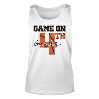 Game On 4Th Grade Basketball First Day Of School Boys Basketball Tank Top | Mazezy