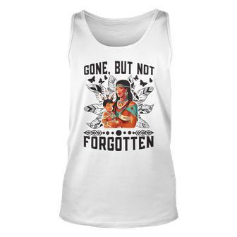 Gone But Cant Be Forgotten Awareness Day Indigenous Children Tank Top | Mazezy