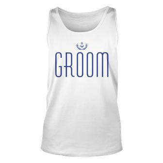 Groom Nautical With Anchor Navy Blue Unisex Tank Top | Mazezy