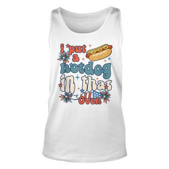 Groovy Put Hotdog In That Oven 4Th Of July Pregnancy Unisex Tank Top | Mazezy