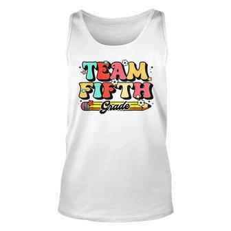 Groovy Team 5Th Grade First Day Of School Back To School Unisex Tank Top - Monsterry