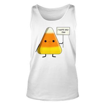 I Hate You Too Halloween Candy Corn Tank Top | Mazezy