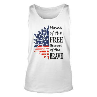 Home Of The Free Because Brave 4Th Of July Armed Forces Day Unisex Tank Top - Thegiftio UK