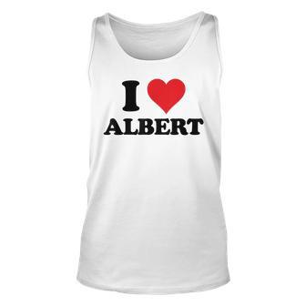 I Heart Albert First Name I Love Personalized Stuff Unisex Tank Top | Mazezy