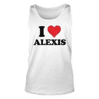 I Heart Alexis First Name I Love Personalized Stuff Unisex Tank Top | Mazezy