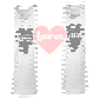 I Heart Lauren First Names And Hearts I Love Lauren Unisex Tank Top | Mazezy
