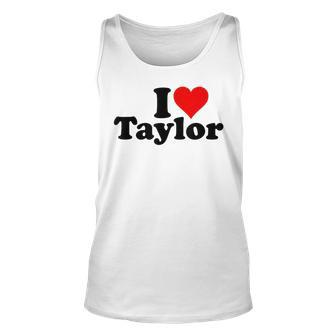 I Heart Love Taylor Unisex Tank Top - Seseable
