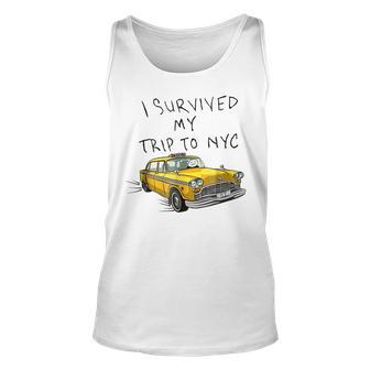 I Survived My Trip To Nyc New York City On Taxi Funny Unisex Tank Top | Mazezy